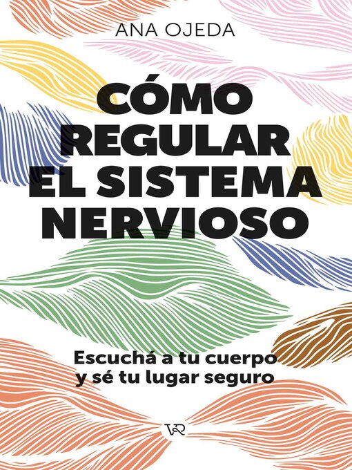 Title details for Cómo regular el sistema nervioso by Ana Ojeda - Available